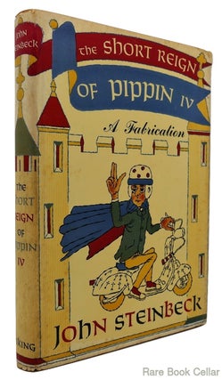 Item #84435 THE SHORT REIGN OF PIPPIN IV. John Steinbeck
