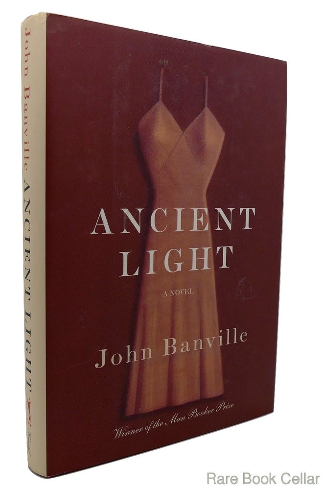 Item #84447 ANCIENT LIGHT. John Banville.