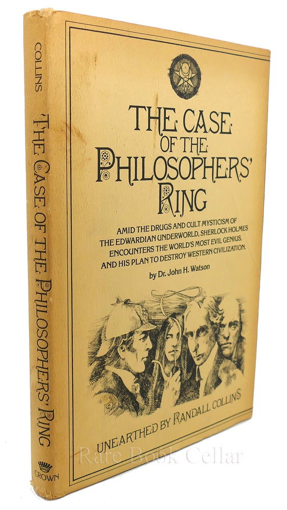 Item #84645 THE CASE OF THE PHILOSOPHERS' RING BY DR. JOHN H. WATSON. Randall Collins - Dr. John H. Watson.
