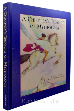Item #85090 CHILDREN'S TREASURY OF MYTHOLOGY. Margaret Even Price