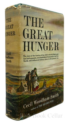 Item #85864 THE GREAT HUNGER. Cecil Woodham-Smith