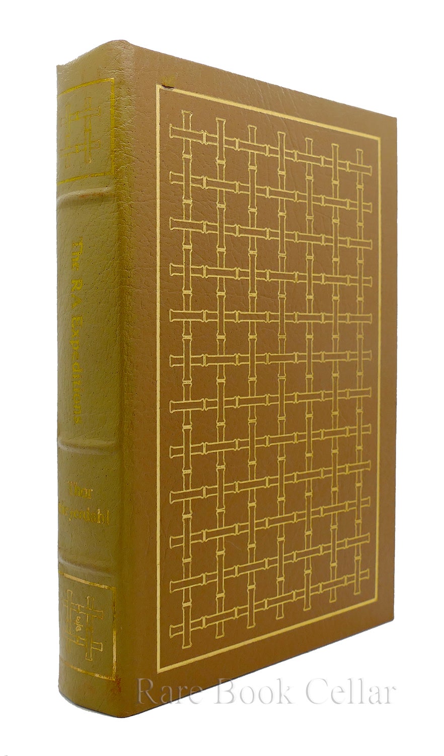 THE RA EXPEDITIONS Easton Press | Thor Heyerdahl | First Edition; First ...