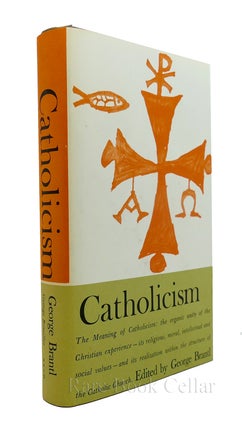 CATHOLICISM (GREAT RELIGIONS OF MODERN MAN)