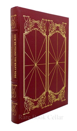 HOW WE FOUND THE MARY ROSE Easton Press
