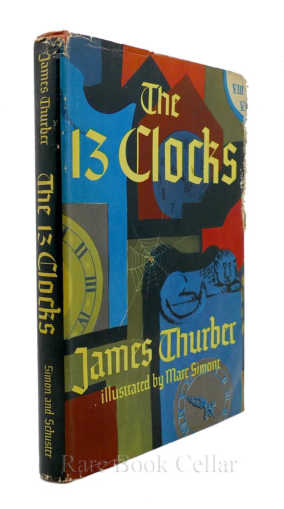 Item #86436 THE 13 CLOCKS. James Thurber.