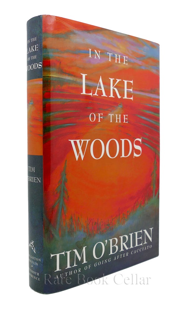 Item #86448 IN THE LAKE OF THE WOODS. Tim O'Brien.