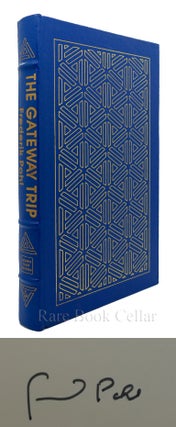 Item #86480 THE GATEWAY TRIP Signed Easton Press. Frederic Pohl