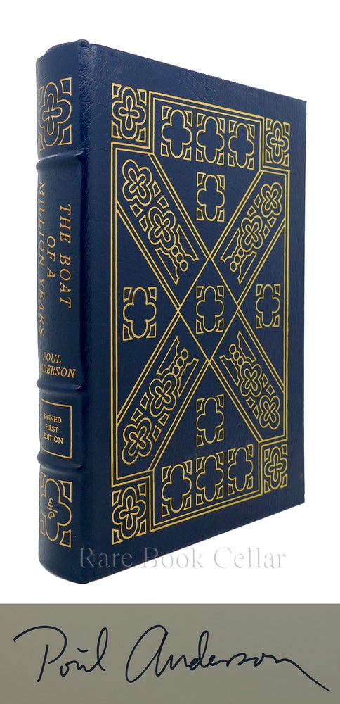 Item #86496 THE BOAT OF A MILLION YEARS Signed Easton Press. Poul Anderson.