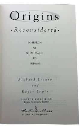 ORIGINS RECONSIDERED; Signed Easton Press