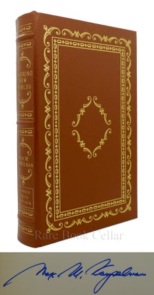 ENTERING NEW WORLDS : Signed Easton Press