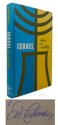 Item #86573 ISRAEL IDEA AND REALITY Signed 1st. Emil Lehman