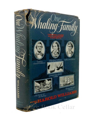 Item #86817 ONE WHALING FAMILY. Harold Williams