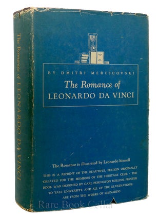 Item #87532 THE ROMANCE OF LEONARDO DA VINCI. Dmitri Merejkowski