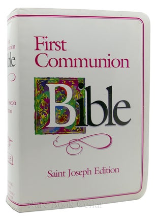 FIRST COMMUNION BIBLE. ST. JOSEPH EDITION