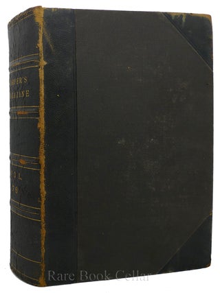 Item #88366 HARPER'S NEW MONTHLY MAGAZINE. VOLUME LXXVI, DECEMBER 1887 TO MAY 1888. Henry James...