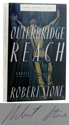 Item #88898 OUTERBRIDGE REACH Signed 1st. Robert Stone