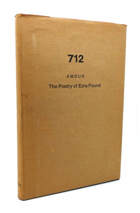 Item #89514 THE POETRY OF EZRA POUND. Alice Steiner Amdur - Ezra Pound
