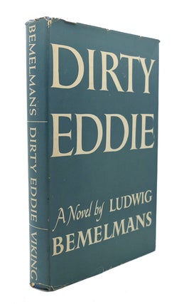 Item #90233 DIRTY EDDIE. Ludwig Bemelmans