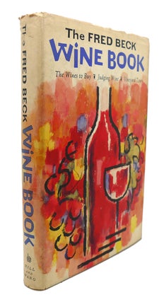THE FRED BECK WINE BOOK