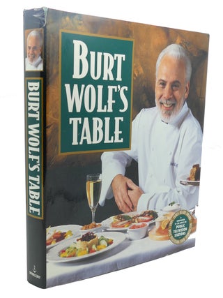 BURT WOLF'S TABLE