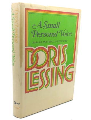Item #91014 A SMALL PERSONAL VOICE : Essays, Reviews, Interviews. Paul Schlueter Doris Lessing