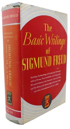 Item #91400 THE BASIC WRITINGS OF SIGMUND FREUD. Sigmund Freud Dr. A. A. Brill