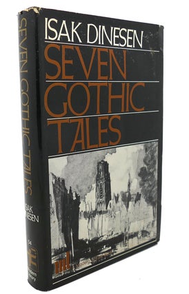 SEVEN GOTHIC TALES Modern Library No. 54