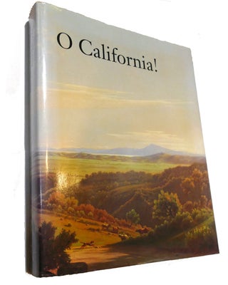 Item #91689 O CALIFORNIA! : Signed 1st. Kevin Starr Stephen Vincent, Art Selection, Preface,...