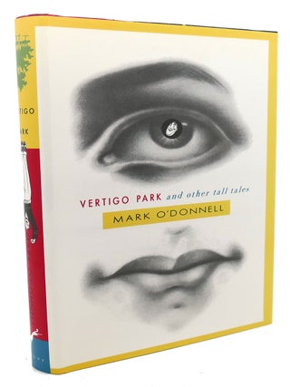 VERTIGO PARK AND OTHER TALL TALES