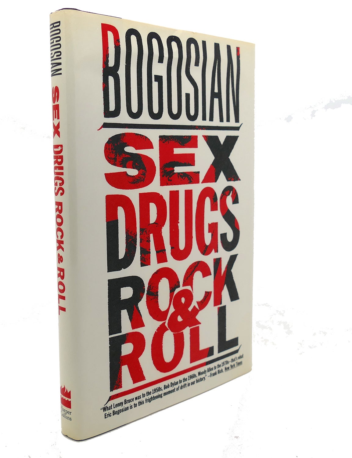 Sex Drugs Rock And Roll Eric Bogosian First Edition First Printing 