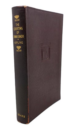 Item #92298 THE COURTING OF DINAH SHADD AND OTHER STORIES AND POEMS. Rudyard Kipling