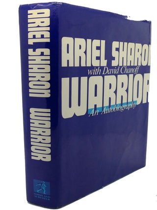 Item #92564 WARRIOR : An Autobiography. David Chanoff Ariel Sharon