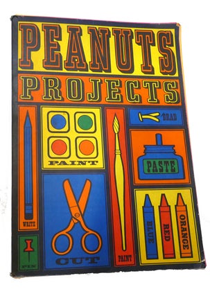 Item #92970 PEANUTS PROJECTS. Jim Young Connie Boucher, Charles Schulz