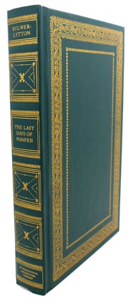 Item #93597 THE LAST DAYS OF POMPEII. Sir Edward G. E. Bulwer-Lytton