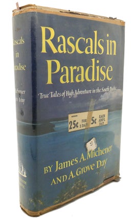 Item #93935 RASCALS IN PARADISE. A. Grove Day James A. Michener