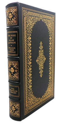 Item #94464 THE RISE OF SILAS LAPHAM Franklin Library. William Dean Howells