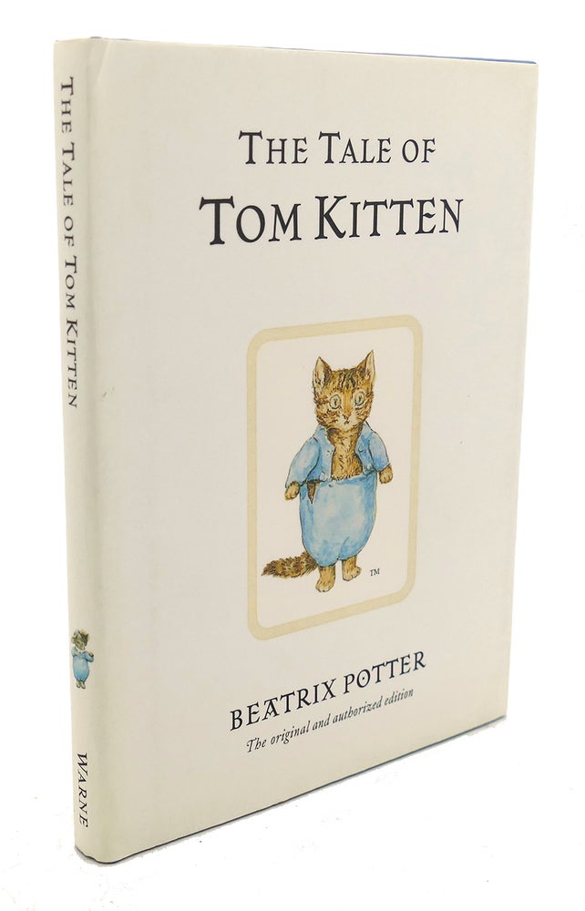 Item #94495 THE TALE OF TOM KITTEN. Beatrix Potter.
