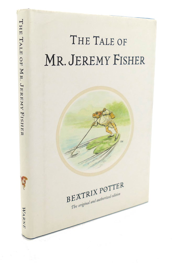 Item #94502 THE TALE OF MR. JEREMY FISHER. Beatrix Potter.