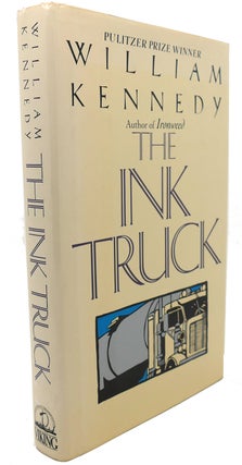 Item #94930 THE INK TRUCK. William Kennedy