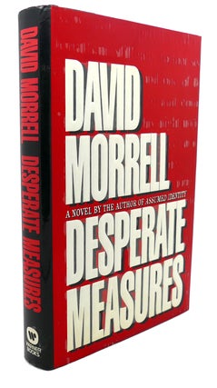Item #94956 DESPERATE MEASURES. David Morrell