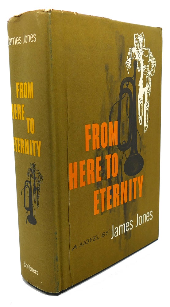 Item #95237 FROM HERE TO ETERNITY. James Jones.