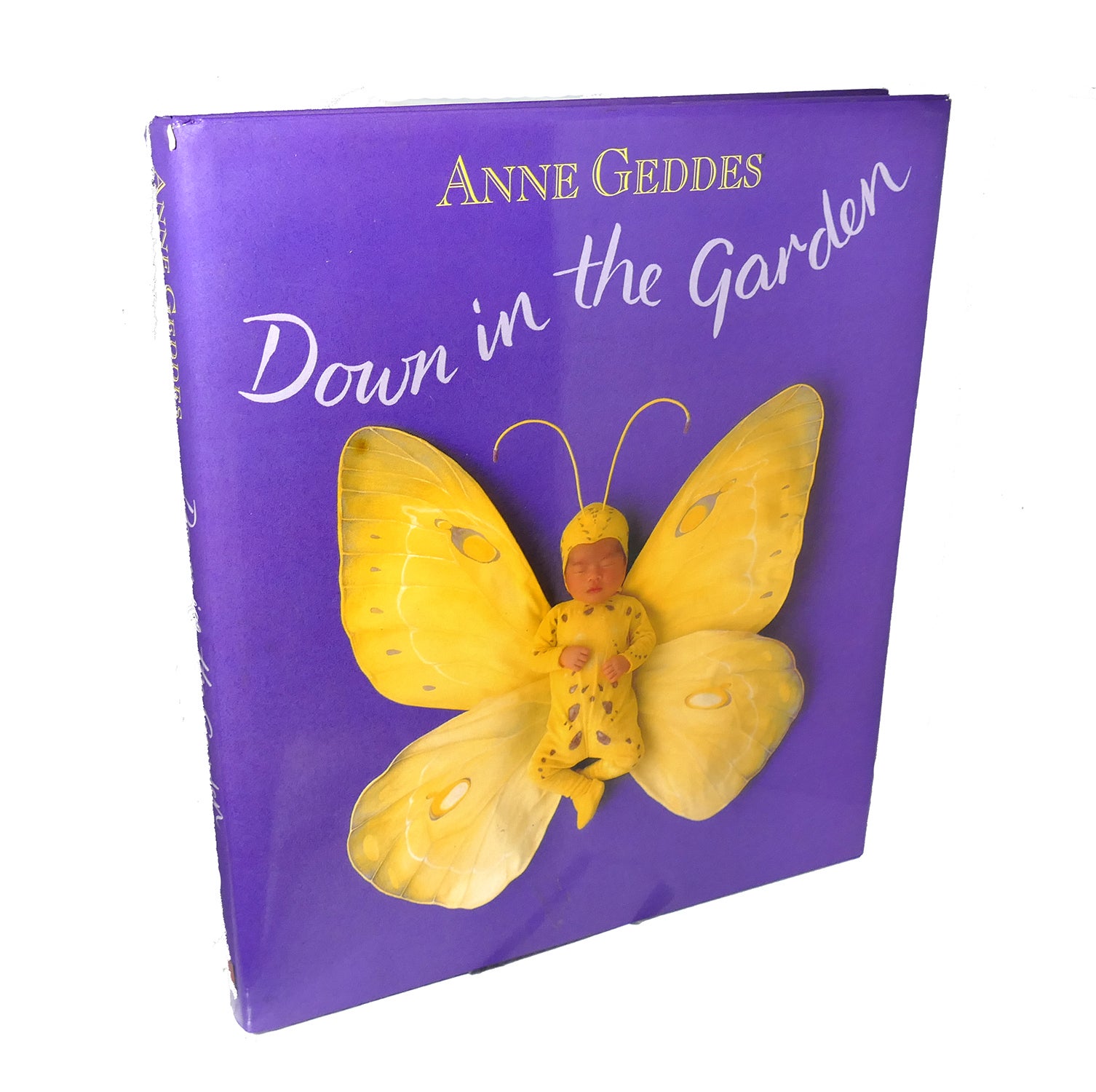 DOWN IN THE GARDEN | Anne Geddes | Ninth Printing