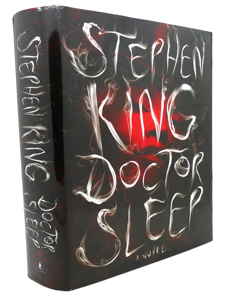 Item #95416 DOCTOR SLEEP : ; A Novel. Stephen King.