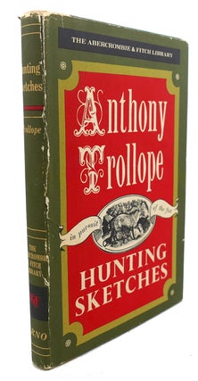 Item #95747 HUNTING SKETCHES. Anthony Trollope