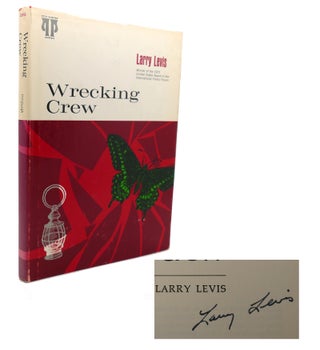 Item #95929 WRECKING CREW : Signed 1st. Larry Levis