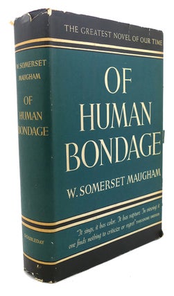 Item #96006 OF HUMAN BONDAGE. W. Somerset Maugham