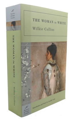 Item #96044 THE WOMAN IN WHITE. Camille Cauti Wilkie Collins
