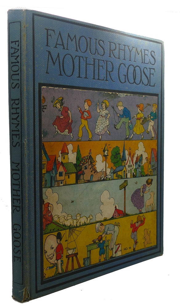 Item #96337 FAMOUS RHYMES, MOTHER GOOSE. Watty Piper.