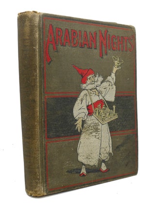 Item #96342 ARABIAN NIGHTS, The Arabian Nights' Entertainments