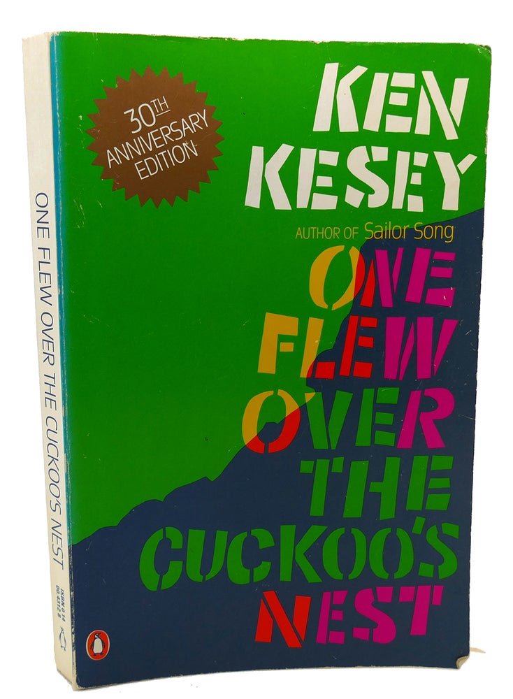 Item #96428 ONE FLEW OVER THE CUCKOO'S NEST. Ken Kesey.